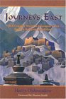 Journeys East  20th Century Western Encounters with Eastern Religous Traditions