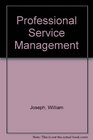 Professional Service Management
