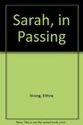 Sarah in passing