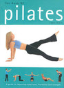 The Book of Pilates A Guide to Improving Body Tone Flexibility and Strength