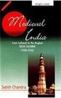 Medieval India Pt 1 From Sultanat Tot He MughalsDelhi Sultanat 12061526
