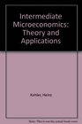 Intermediate Microeconomics Theory and Applications