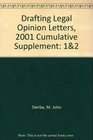 Drafting Legal Opinion Letters 2001 Cumulative Supplement