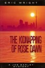 The Kidnapping of Rosie Dawn (Joe Barley Mystery)