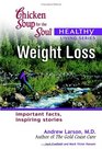 Chicken Soup for the Soul Healthy Living Series: Weight Loss (Chicken Soup for the Soul Healthy Living Series)