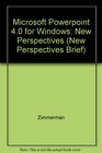 Microsoft PowerPoint 4 for Windows  New Perspectives Brief Incl Instr Resource Kit Test Mgr Web Pg