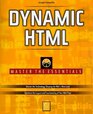 Dynamic Html Master All the Essentials