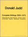 Donald Judd A catalogue of the exhibition at the National Gallery of Canada Ottawa 24 May6 July 1975  catalogue raisonne of paintings objects and wood blocks 19601974