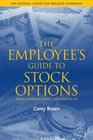 The Employee's Guide to Stock Options
