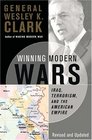 Winning Modern Wars Iraq Terrorism and the American Empire