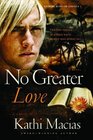 No Greater Love (Extreme Devotion)