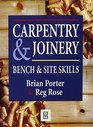 Carpentry and Joinery Bench and Site Skills