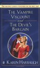 The Vampire Viscount and the Devil's Bargain