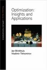 Optimization Insights and Applications