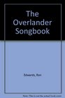 The Overlander Songbook