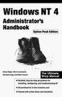 Windows NT 4 Administrator's Handbook