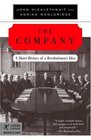 The Company  A Short History of a Revolutionary Idea