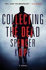 Collecting the Dead (Special Tracking Unit, Bk 1)