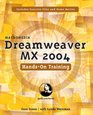 Macromedia Dreamweaver MX 2004 HandsOn Training