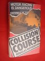 Collision course