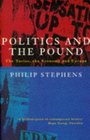 Politics and the Pound The Tories the Economy and Europe