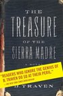 The Treasure of the Sierra Madre A Novel