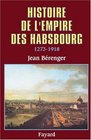 Histoire de l'empire des Habsbourg 12731918