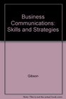 Business Communications Skills and Strategies