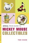 The Official Price Guide to Mickey Mouse Collectibles