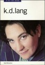 KD Lang In Her Own Words