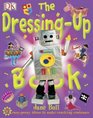 The Dressing Up Book