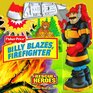 Billy Blazes, Firefighter (FP Rescue Heroes Action Tool Book)
