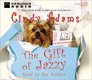 The Gift of Jazzy (New Millennium Audio)