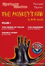 The Monkey's Paw Plus 3 other Tales of Mystery Suspense and Horror