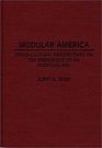 Modular America CrossCultural Perspectives on the Emergence of an American Way