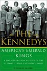The Kennedys America's Emerald Kings