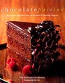 Chocolate Passion: Recipes and Inspiration from the Kitchens of Chocolatier Magazine