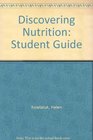 Discovering Nutrition Student Guide