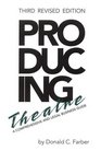 Producing Theatre   A Comprehensive and Legal Business Guide