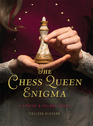 The Chess Queen Enigma (Stoker & Holmes, Bk 3)