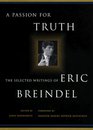 A Passion for Truth The Selected Writings of Eric Breindel