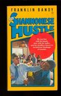 The Shannonese Hustle