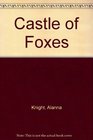Castle of Foxes