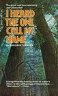 I Heard the Owl Call My Name