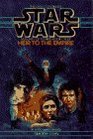 Heir to the Empire (Star Wars: The Thrawn Trilogy, Vol. 1)