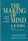The Making of Mind  A Personal Account of Soviet Psychology