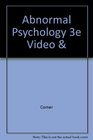 Abnormal Psychology 3e Video