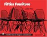 Fifties Furniture (Schiffer Book for Designers and Collectors)