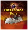 Horseshoe Bats