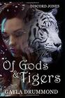 Of Gods  Tigers